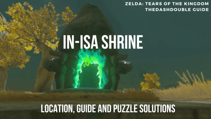 Full Zelda: Tears of the Kingdom In-isa Shrine Walkthrough| Ability to Combine Puzzle Solution