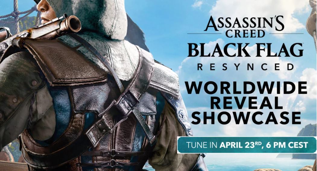 Ubisoft to Reveal Assassin’s Creed: Black Flag Resynced Remake – Official Live Stream Set for April 23