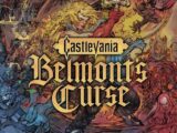 Castlevania: Belmont’s Curse demo saves will carry over, but Konami has not dated it